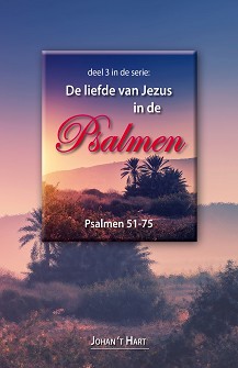 De liefde van Jezus in de Psalmen (3)